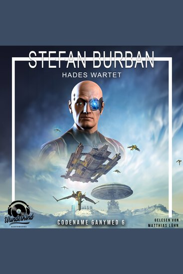 Hades wartet - Codename Ganymed - Das gefallene Imperium Band 6 (Ungekürzt) - cover