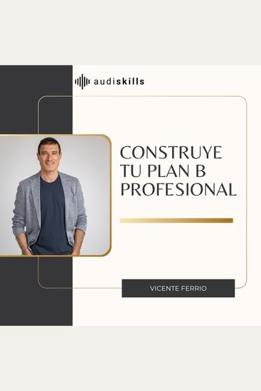 Construye tu plan B profesional - cover