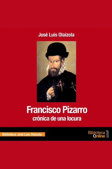 Francisco Pizarro Crónica de una locura - cover