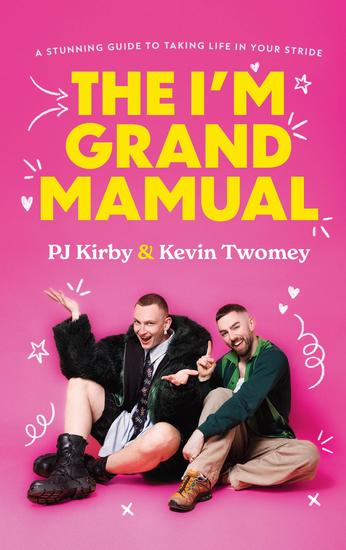 The I'm Grand Mamual - A stunning guide to taking life in your stride - cover