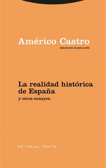 La realidad histórica de España y otros ensayos - cover