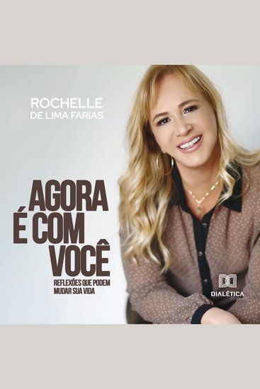 Agora é com você - reflexões que podem mudar sua vida - cover