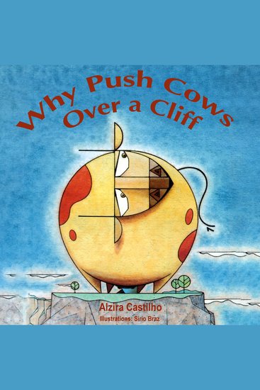 Why Push Cows over a Cliff - Parables for reading thinking reflecting and inspiring - cover
