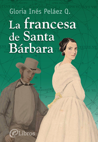 La francesa de Santa Bárbara