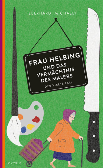 Frau Helbing und das Vermächtnis des Malers - Der vierte Fall - cover