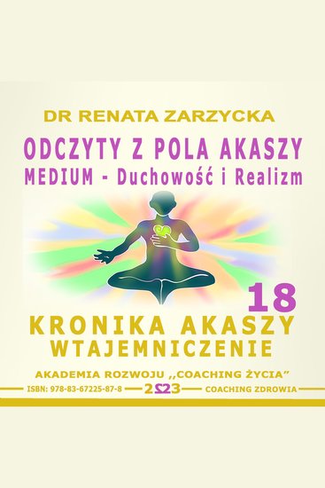 Odczyty z Pola Akaszy MEDIUM - Duchowosc i Realizm - Kronika Akaszy Wtajemniczenie - cover