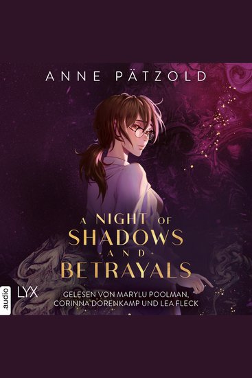 Night of Shadows and Betrayals A - Night of - Reihe Teil 2 (Ungekürzt) - cover