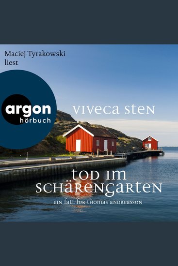 Tod im Schärengarten - Ein Fall für Thomas Andreasson - Thomas Andreasson ermittelt Band 2 (Ungekürzte Lesung) - cover