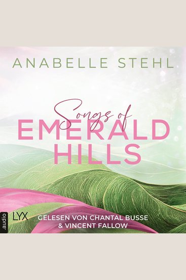 Songs of Emerald Hills - Irland-Reihe Teil 1 (Ungekürzt) - cover