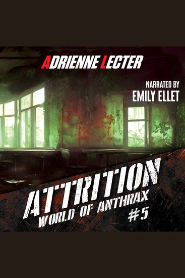 Attrition - A Post-Apocalyptic Survival Thriller Series - cover