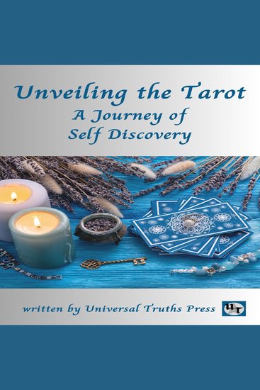 Unveiling the Tarot a Journey of Self-Discovery - cover
