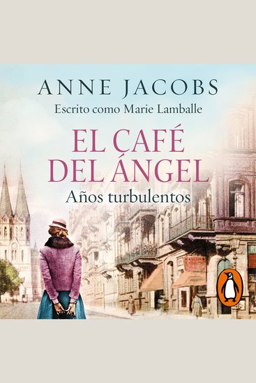 El Café del Ángel Años turbulentos (Café del Ángel 2) - cover