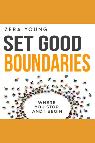 Set Good Boundaries - Where You Stop And I begin - cover