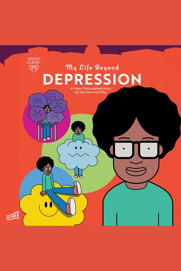 My Life Beyond Depression - A Mayo Clinic Patient Story - cover