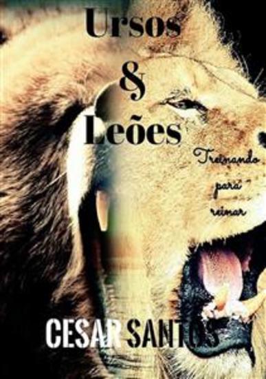 Ursos e Leões - Treinando para reinar - cover