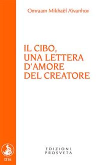 Il cibo una lettera d'amore del Creatore - cover