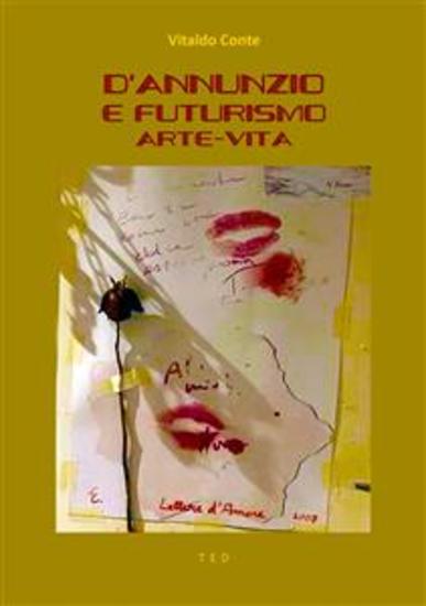 D'Annunzio e Futurismo - Arte-Vita - cover