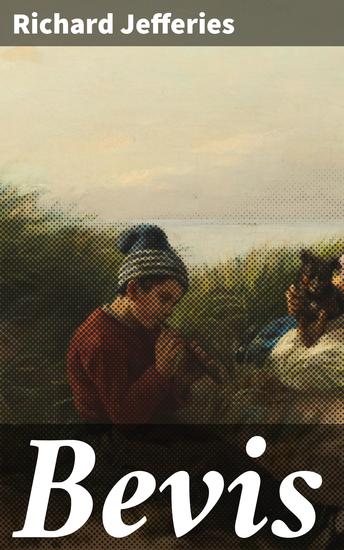 Bevis - The Story of a Boy - cover