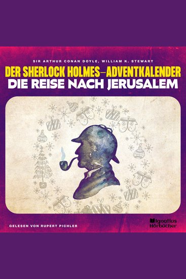 Die Reise nach Jerusalem - Der Sherlock Holmes-Adventkalender - cover