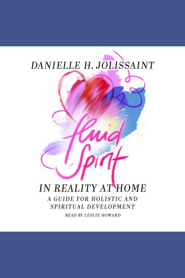 Fluid Spirit – In reality at home - A spiritual guide for holistic and spiritual - cover