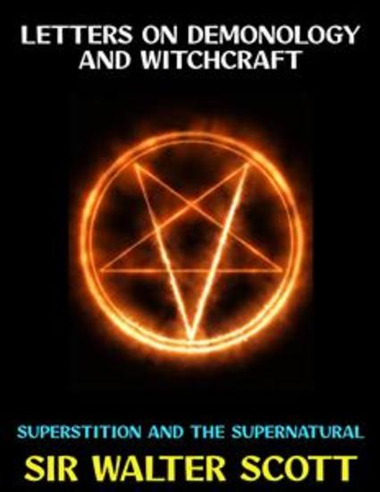 Letters on Demonology and Witchcraft - Superstition and the Supernatural - cover
