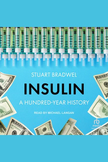 Insulin - A Hundred-Year History - cover