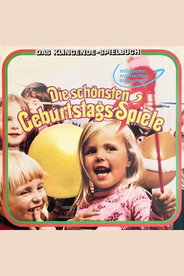 Das klingende Spielbuch - Die schönsten Geburtstags-Spiele - cover