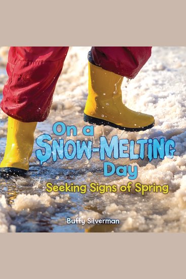 On a Snow-Melting Day - Seeking Signs of Spring - cover