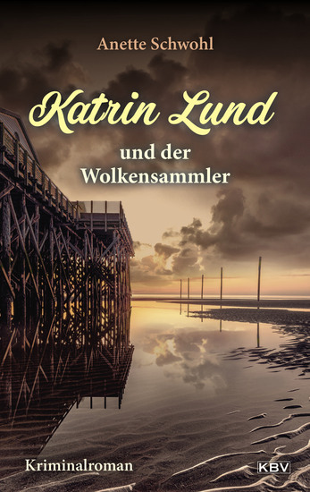 Katrin Lund und der Wolkensammler - Kriminalroman - cover