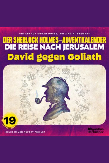 David gegen Goliath (Der Sherlock Holmes-Adventkalender - Die Reise nach Jerusalem Folge 19) - cover