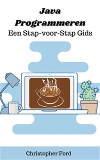 Java Programmeren: Een Stap-voor-Stap Gids - cover