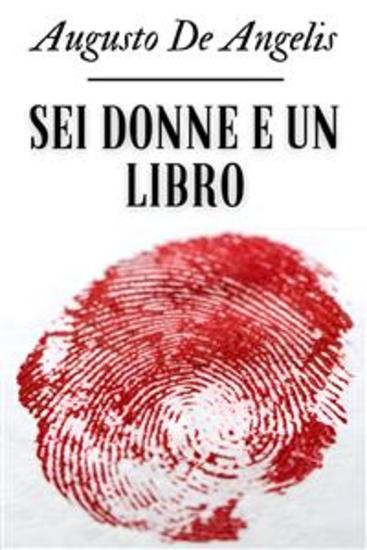 Sei donne e un libro - Augusto De Angelis - cover