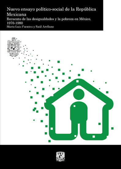 Nuevo ensayo político-social de la República Mexicana Recuento de las desigualdades y la pobreza en México 1970-1980 Tomo III - cover