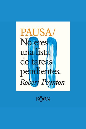PAUSA - No eres una lista de tareas pendientes (Completo) - cover