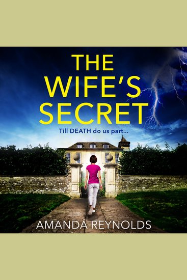 The Wife's Secret - The gripping psychological thriller from bestseller Amanda Reynolds author of Close to Me - now a major TV series - cover