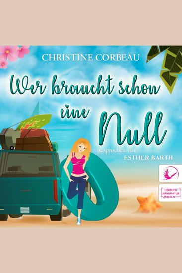 Wer braucht schon eine Null - Das Nullen-Storyversum - Martha Band 2 (ungekürzt) - cover