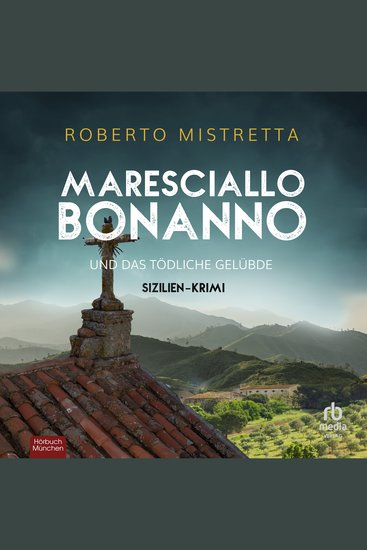 Maresciallo Bonanno und das tödliche Gelübde - Sizilien-Krimi 4 - cover