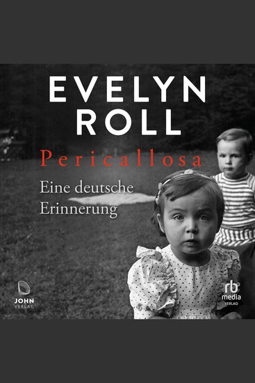Pericallosa: Eine deutsche Erinnerung - Eine deutsche Erinnerung - cover