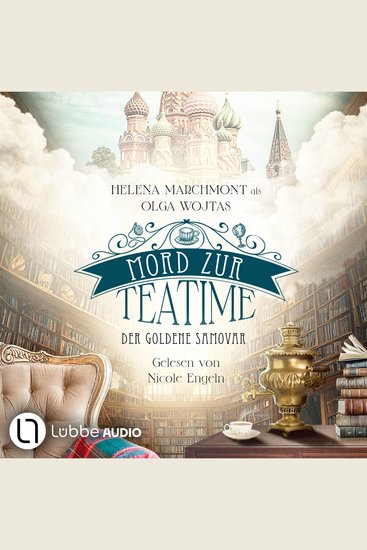 Der goldene Samovar - Mord zur Teatime Teil 1 (Ungekürzt) - cover