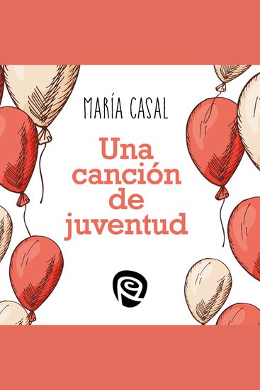 Una canción de juventud - Mi vida tras los pasos de san Josemaría - cover