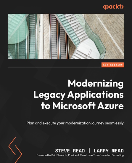 Modernizing Legacy Applications to Microsoft Azure - Plan and execute your modernization journey seamlessly - cover