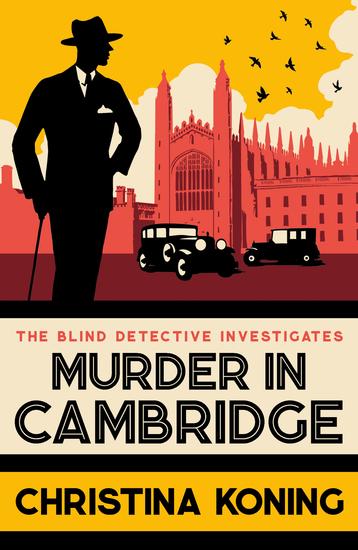 Murder in Cambridge - The thrilling inter-war mystery series - cover