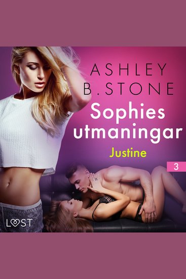 Sophies utmaningar 3: Justine - erotisk novell - cover