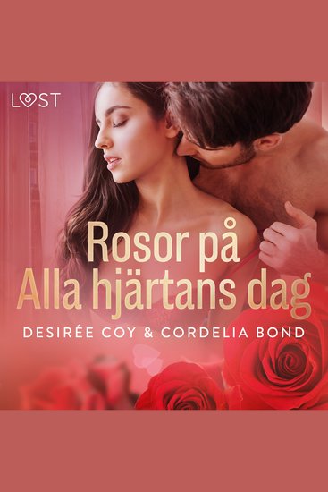 Rosor på Alla hjärtans dag - erotisk romance - cover