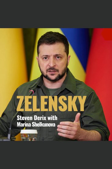 Zelensky - A Biography of Ukraine's War Leader - cover