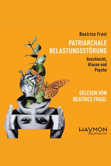 Patriarchale Belastungsstörung - Geschlecht Klasse und Psyche - cover