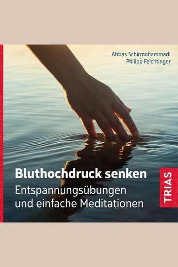 Bluthochdruck senken - Entspannungsübungen und einfache Meditationen - cover