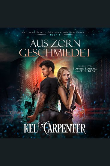 Magische Kriege 4: Aus Zorn geschmiedet - Urban Fantasy Hörbuch - cover