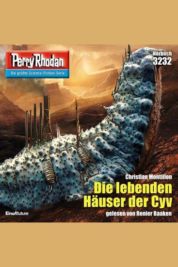 Perry Rhodan 3232: Die lebenden Häuser der Cyv - Perry Rhodan-Zyklus "Fragmente" - cover