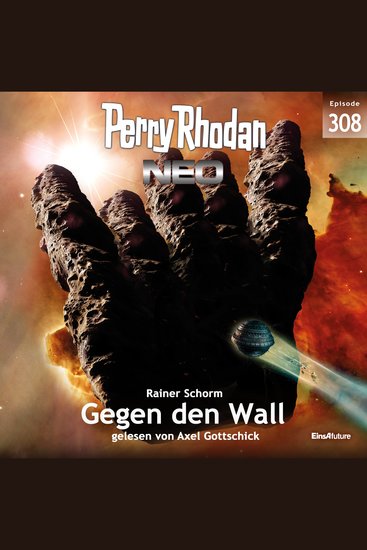 Perry Rhodan Neo 308: Gegen den Wall - cover